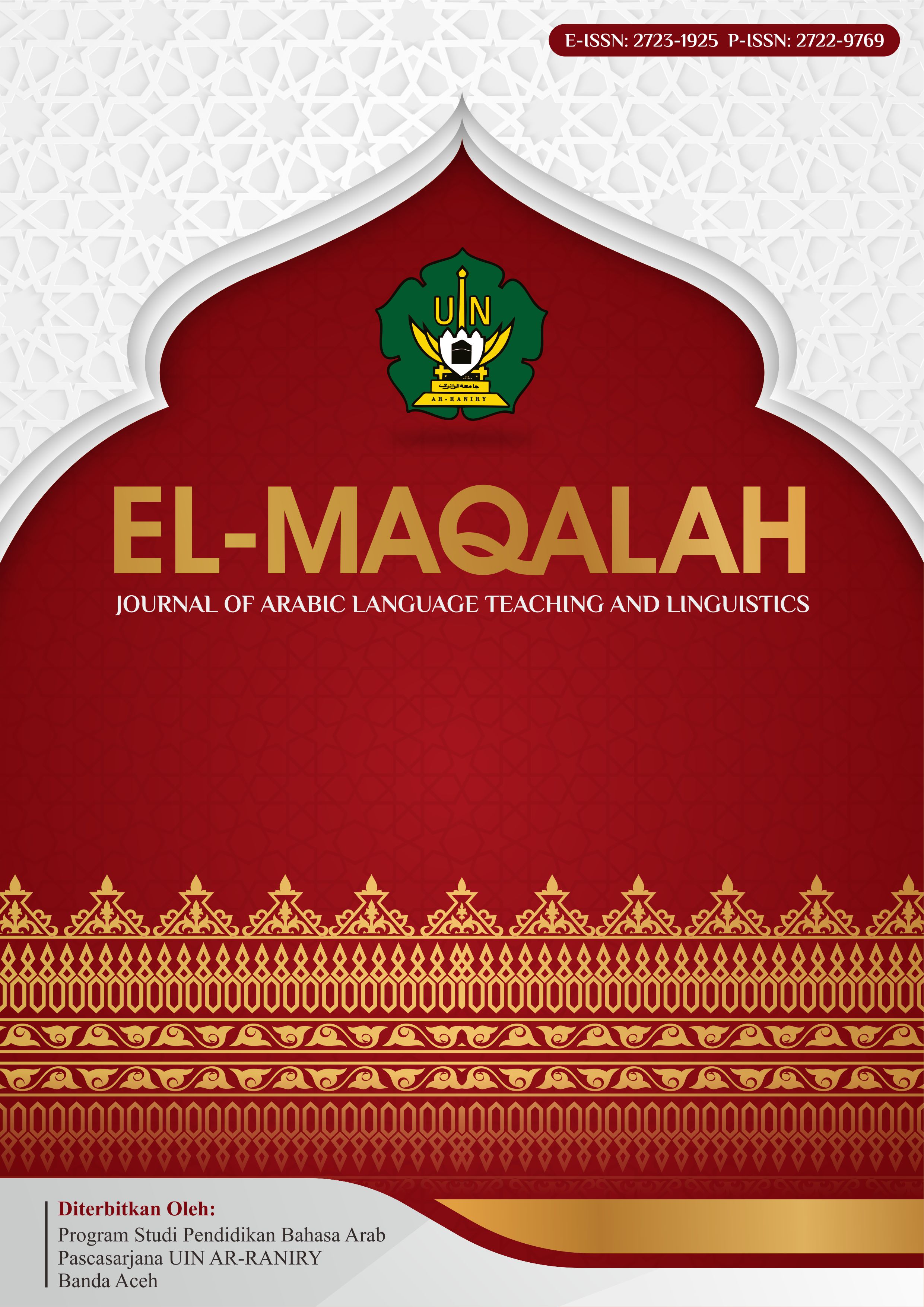 					View Vol. 5 No. 1 (2024): El-MAQALAH: Journal of Arabic Language Teaching and Linguistics
				