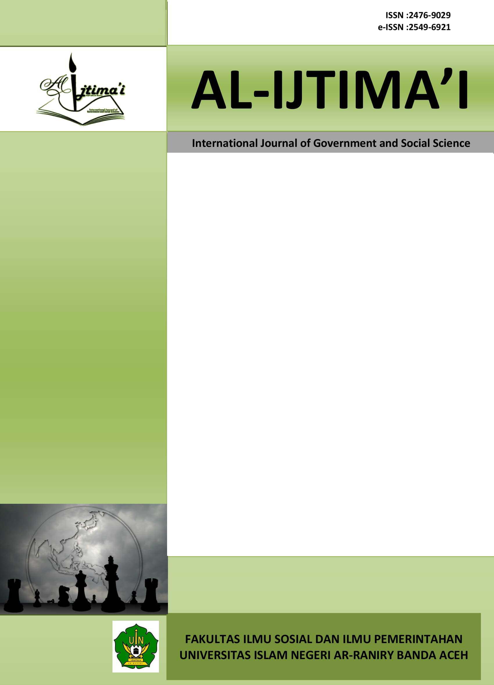 					View Vol. 9 No. 1 (2023): Al-Ijtima`i: International Journal of Government and Social Science
				